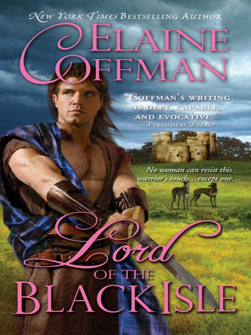 Title details for Lord of the Black Isle by Elaine Coffman - Wait list